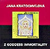 Jana Kratochvilova Z Goddess - Immortality