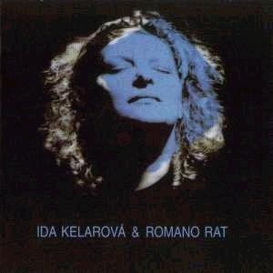 Ida Kelarova and Romano Rat Cikanska Krev - Gypsy Blood 