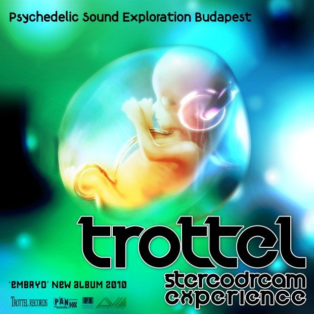 Trottel Stereodream Experience Embryo 