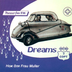 Messer für Frau Müller Nozh dlya Frau Muller Dreams (second hand dreams)