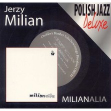 Milianalia - Polish Jazz Deluxe Jerzy Milian