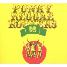 Punky Reggae Rockers 2 Sampler