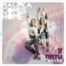 Maupka comes home Natu Envee