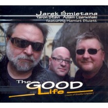 The Good Life Jarek Śmietana