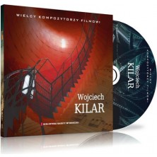 Wojciech Kilar - Wielcy kompozytorzy filmowi Wojciech Kilar