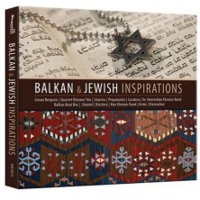 Balkan and Jewish Inspirations  Sampler