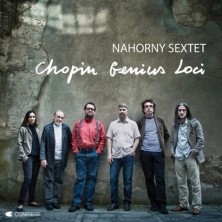Chopin Genius Loci Włodzimierz Nahorny Sextet