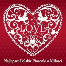 Najlepsze polskie piosenki o miłości Sampler