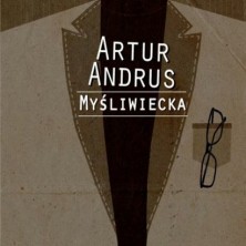 Myśliwiecka Artur Andrus