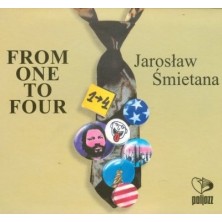 From One To Four Jarosław Śmietana