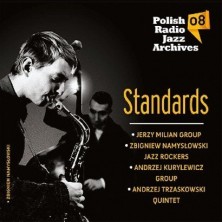Polish Radio Jazz Archives vol. 8 Standards Polish Radio Jazz Archives Vol. 8