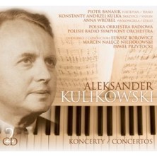 Koncerty - Concertos Aleksander Kulikowski