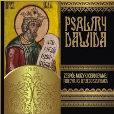 Psalmy Dawida Zespół Muzyki Cerkiewnej Jerzy Szurbak