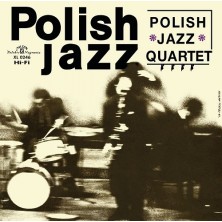 Polish Jazz Quartet - Polish Jazz Polish Jazz Quartet 