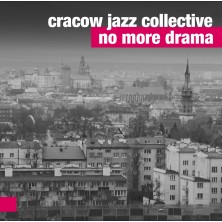 No More Drama Cracow Jazz Collective
