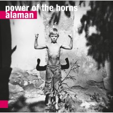 Alaman Power Of The Horns
