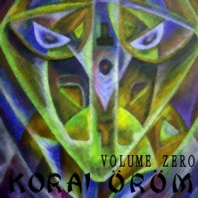 Volume Zero Korai orom