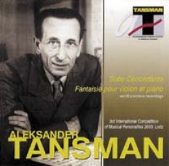 Suite concertante fantaisie pour violin et piano Tansman Aleksander, Witold Rowicki, Orkiestra Symfoniczna Filharmonii Narodowej