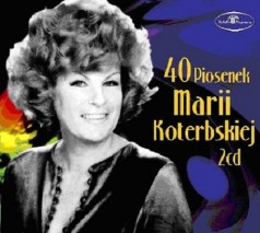 40 Piosenek - Maria Koterbska