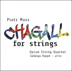 Moss: Chagall For Strings